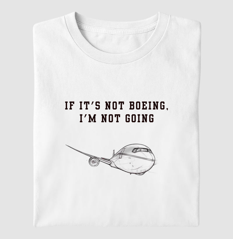 If It’s Not Boeing