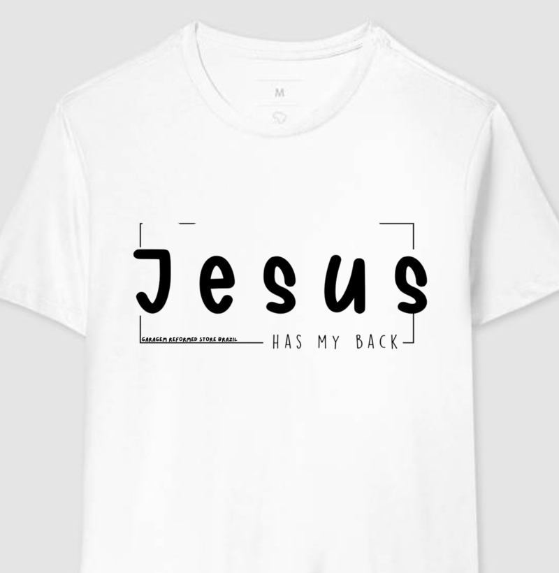 Jesus Has my Back
