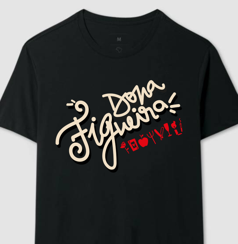 DONA FIGUEIRA - Camiseta