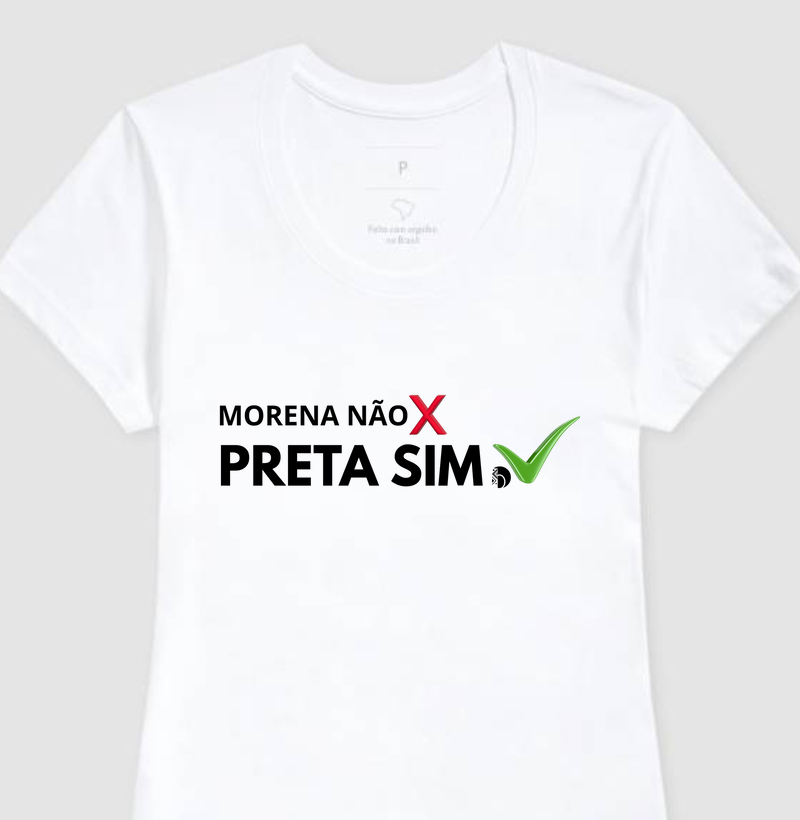 Morena não, preta sim!