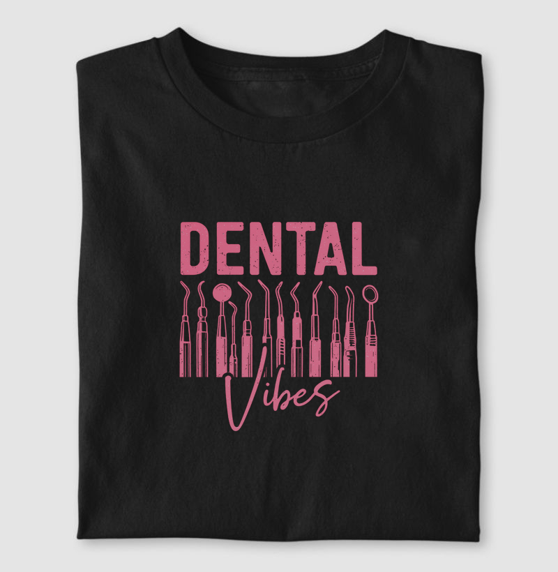 Dental vibes