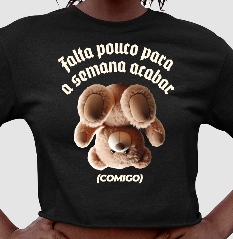 Falta pouco para a semana acabar (comigo)