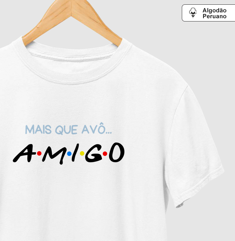 Mais que avô... AMIGO