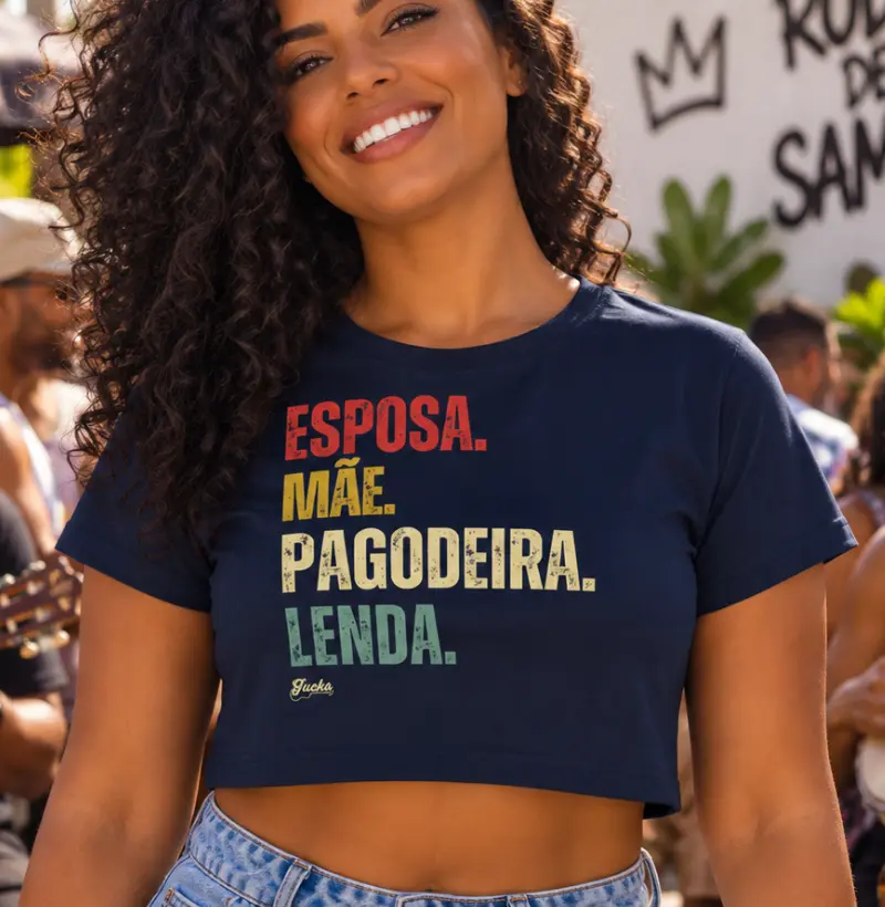 Esposa. Mãe. Pagodeira. Lenda
