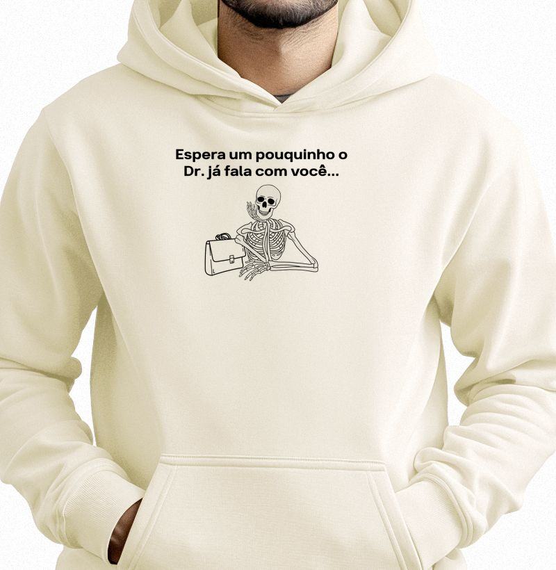 Espera um pouquinho o Dr. já fala com você...