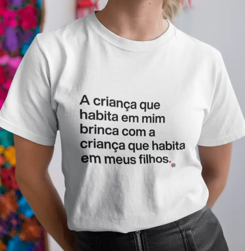 A criança que habita em mim brinca com a criança que habita em meus filhos