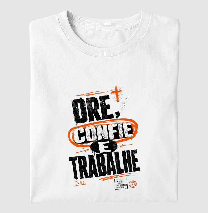 Ore, Confie e Trabalhe