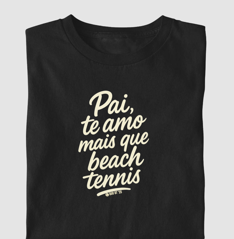 Pai Te Amo Mais Que Beach Tennis