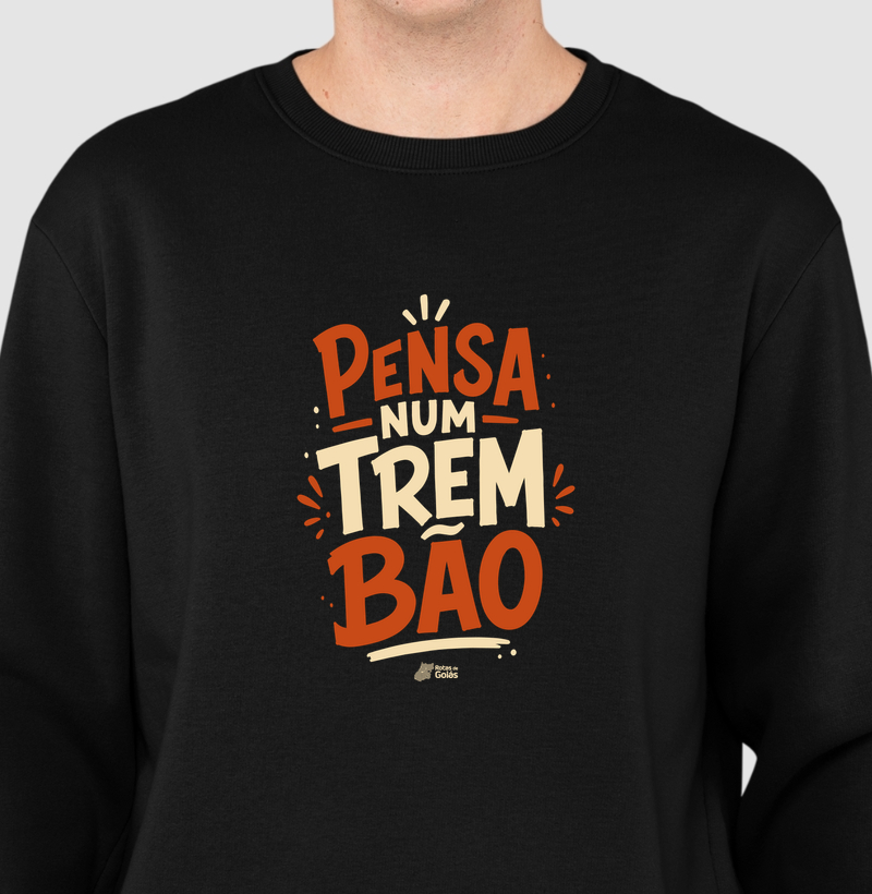 Pensa Num Trem Bão