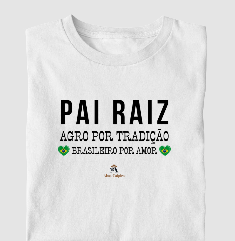 Pai raíz, agro por tradição, brasileiro por amor