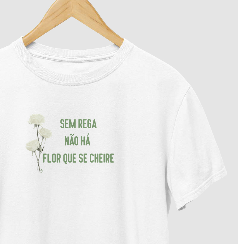 Sem rega não há flor que se cheire