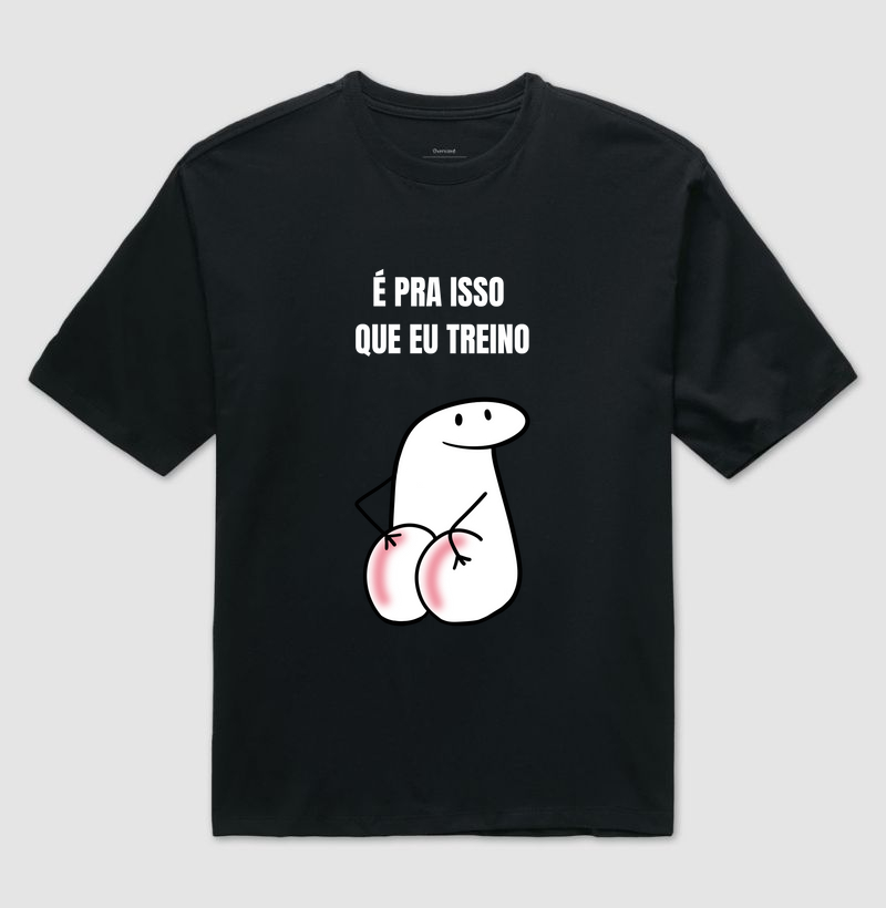 É pra isso que eu treino