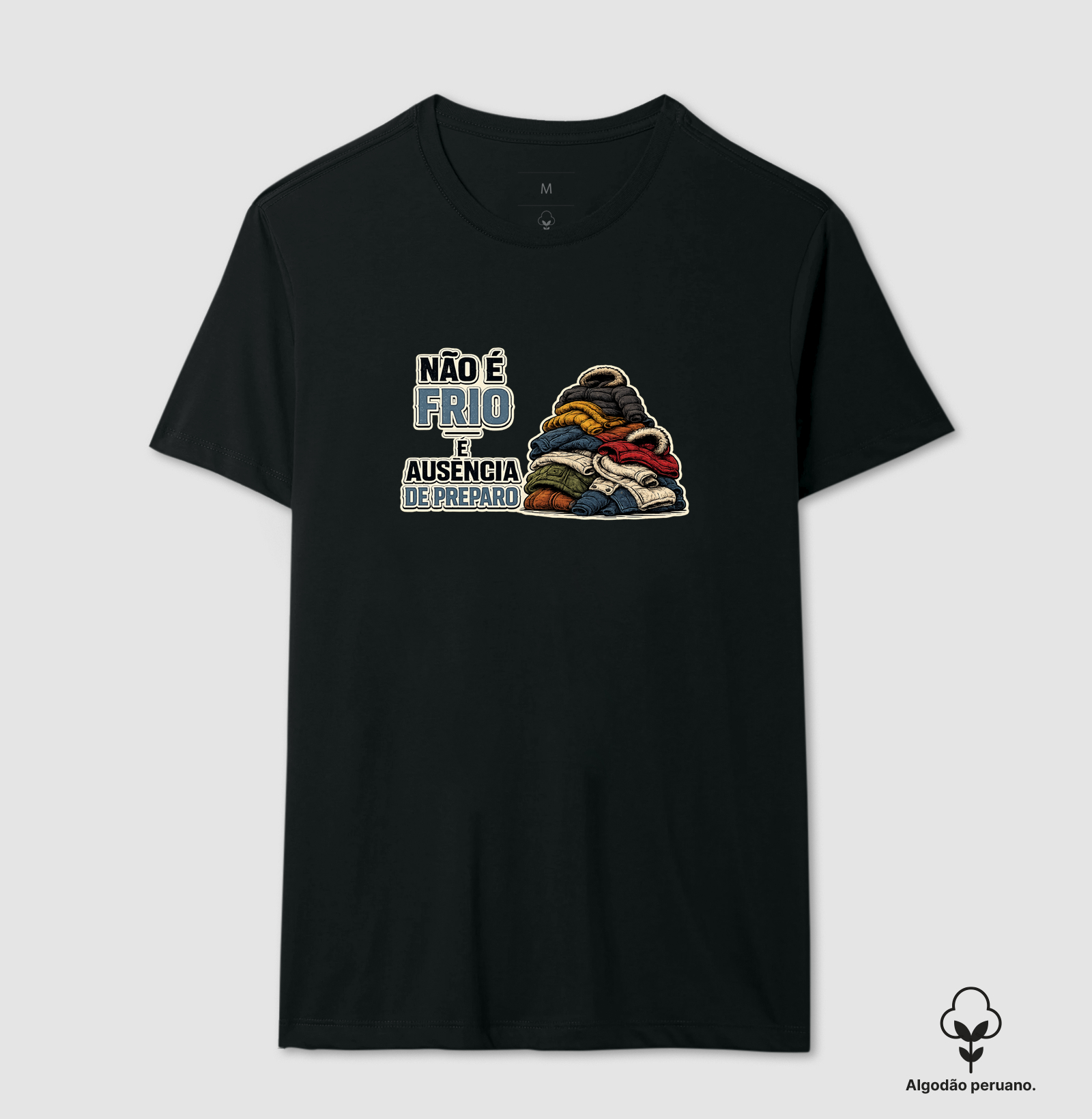 Ausência de Preparo - Camiseta Algodão Peruano