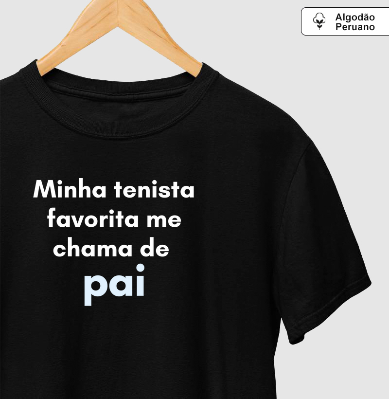 Minha tenista favorita me chama de pai