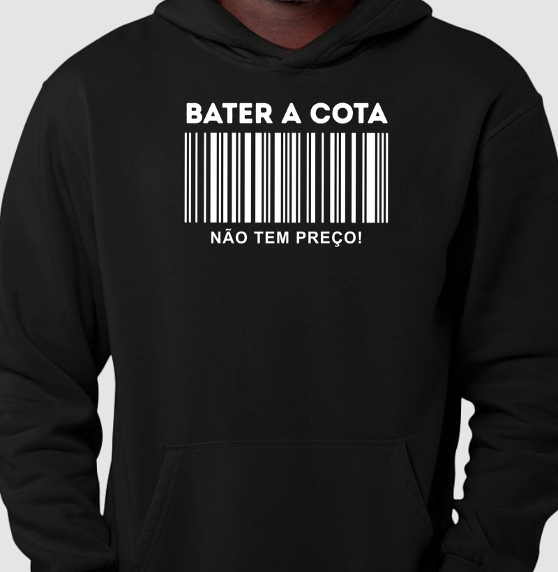 Bater a cota, não tem preço 