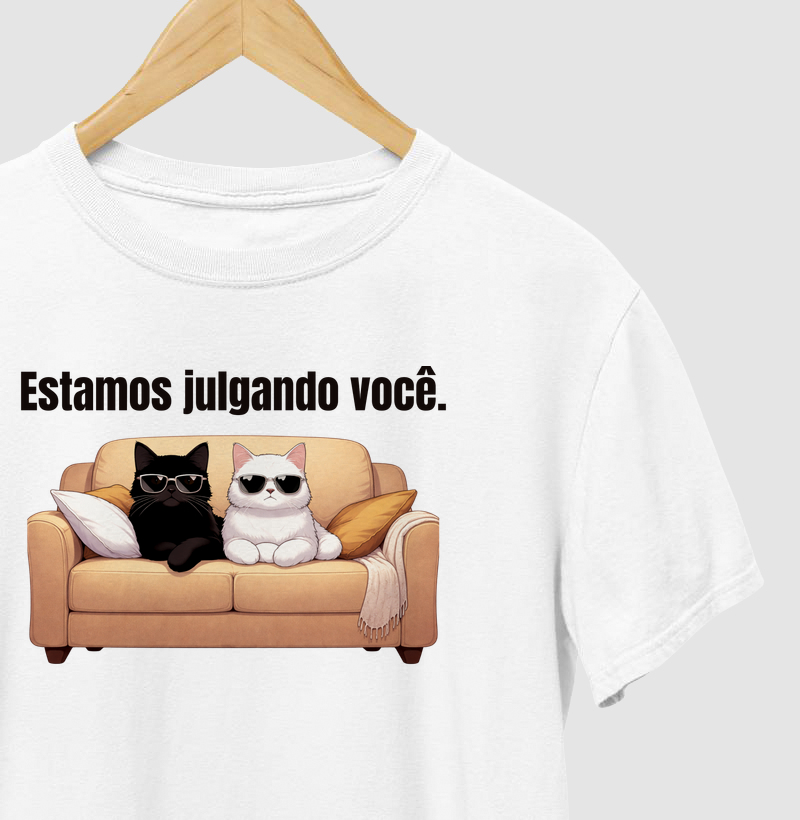 Estamos julgando você.