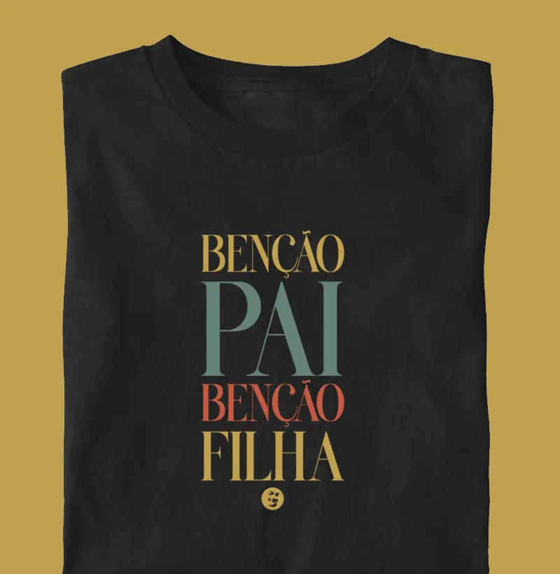 Benção Pai Benção Filha
