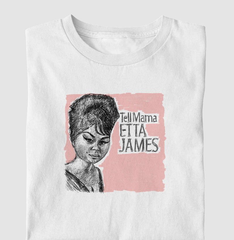 Etta James - Tell Mama Arte - Camiseta