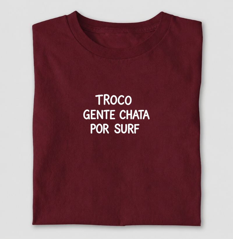 Troco Gente Chata por Surf
