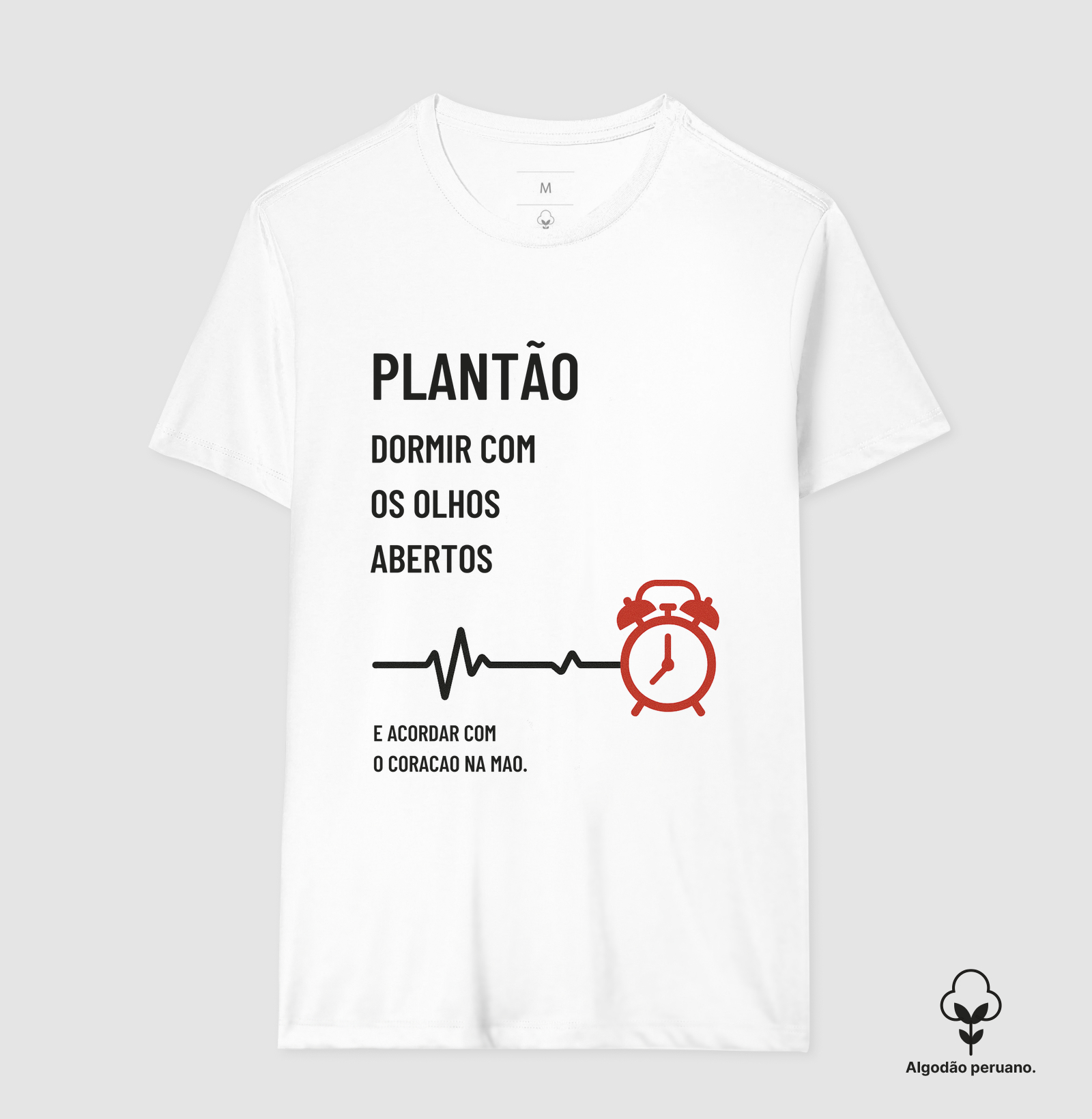 Plantão: Dormir com os olhos abertos e acordar com o coração na mão
