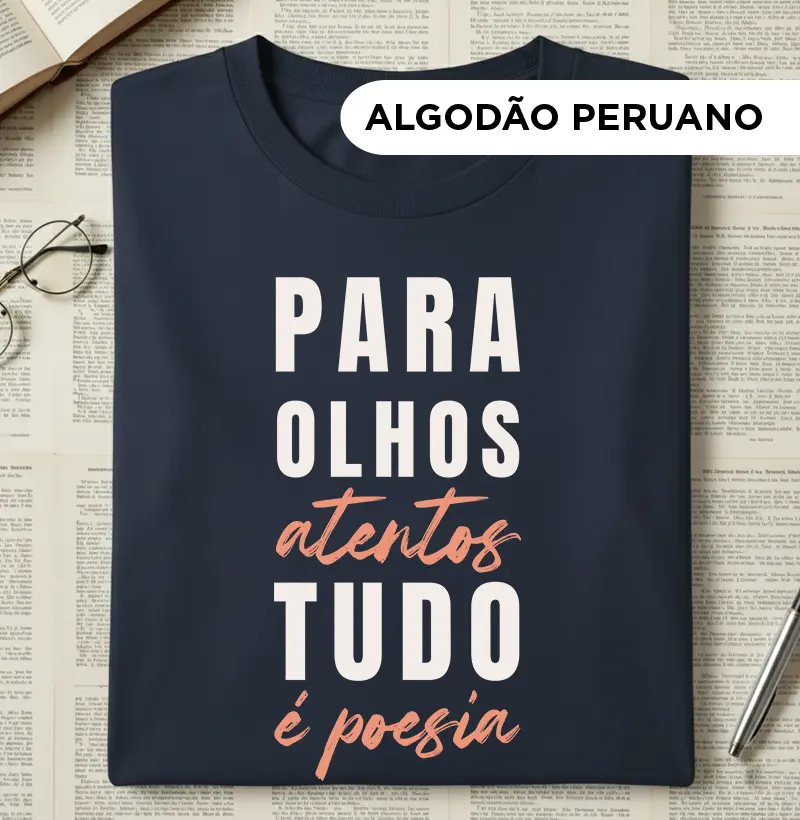Para olhos atentos tudo é poesia