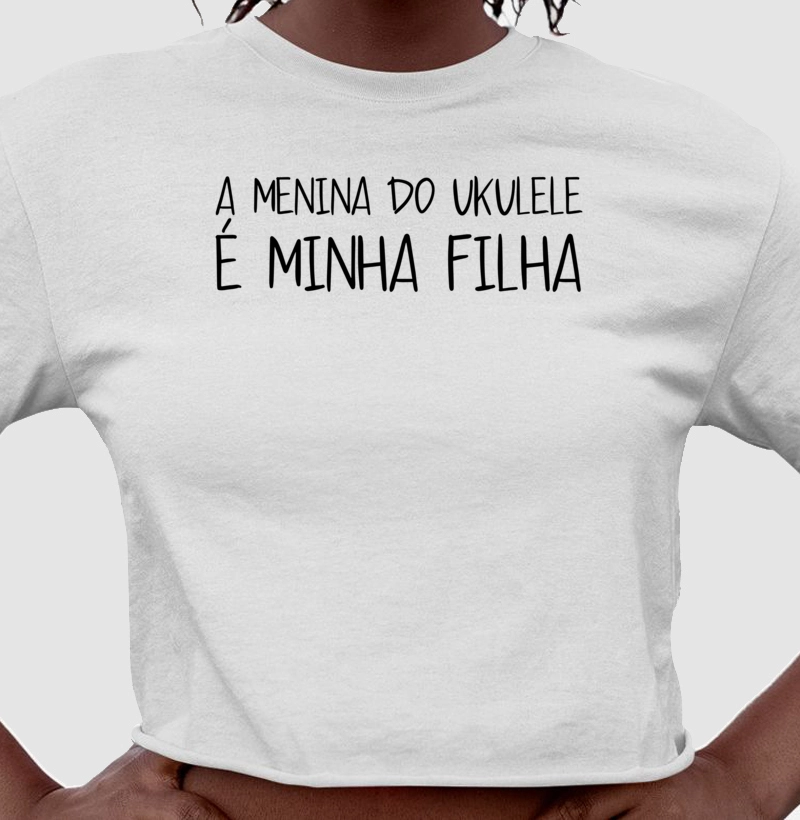 A menina do ukulele é minha filha