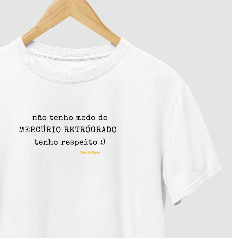 Não tenho medo de mercúrio retrógrado II