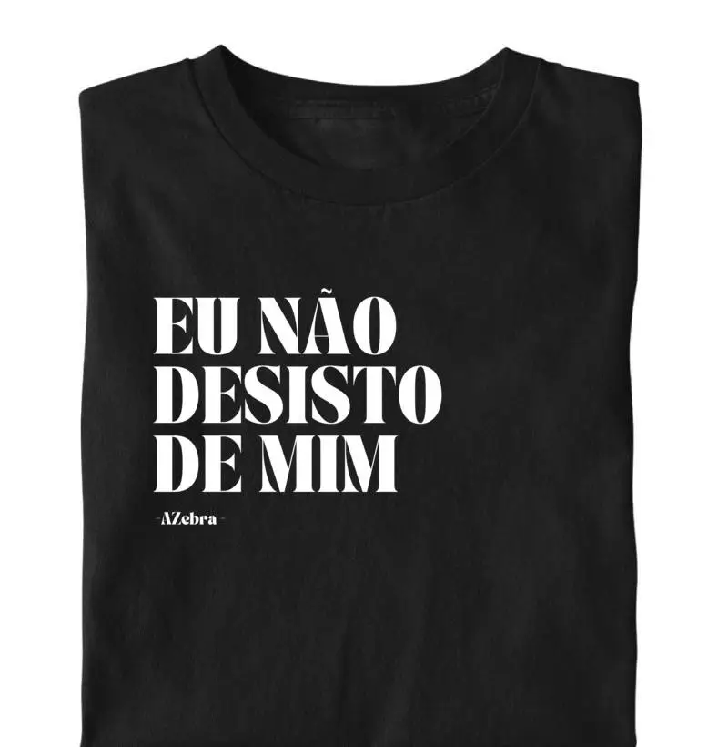 Eu não desisto  de mim