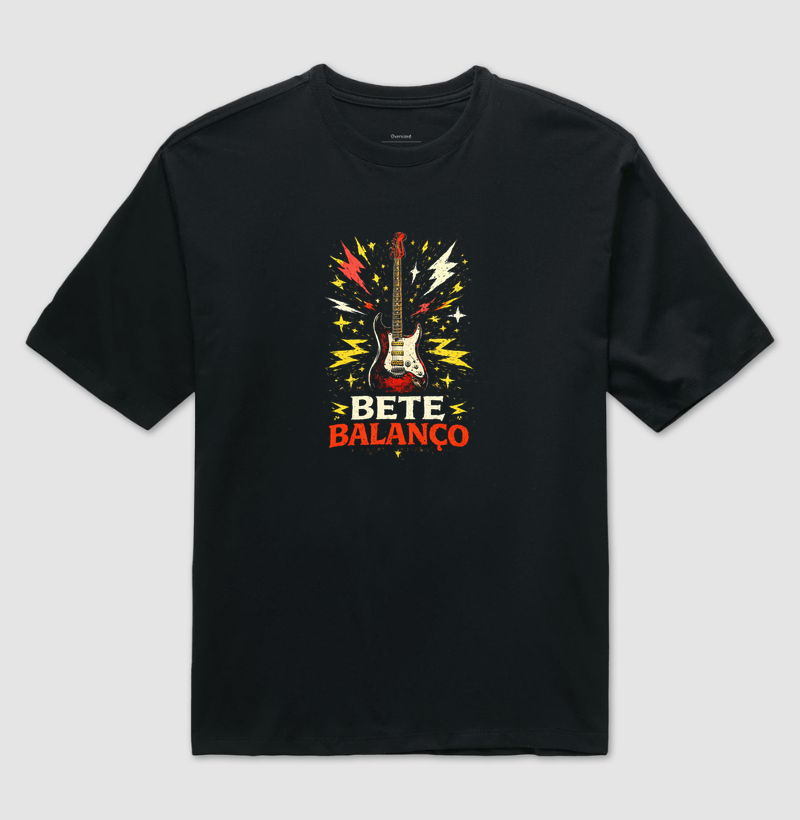 Camiseta Oversized Bete Balanço. Coleção Música. Unissex. Algodão Premium.