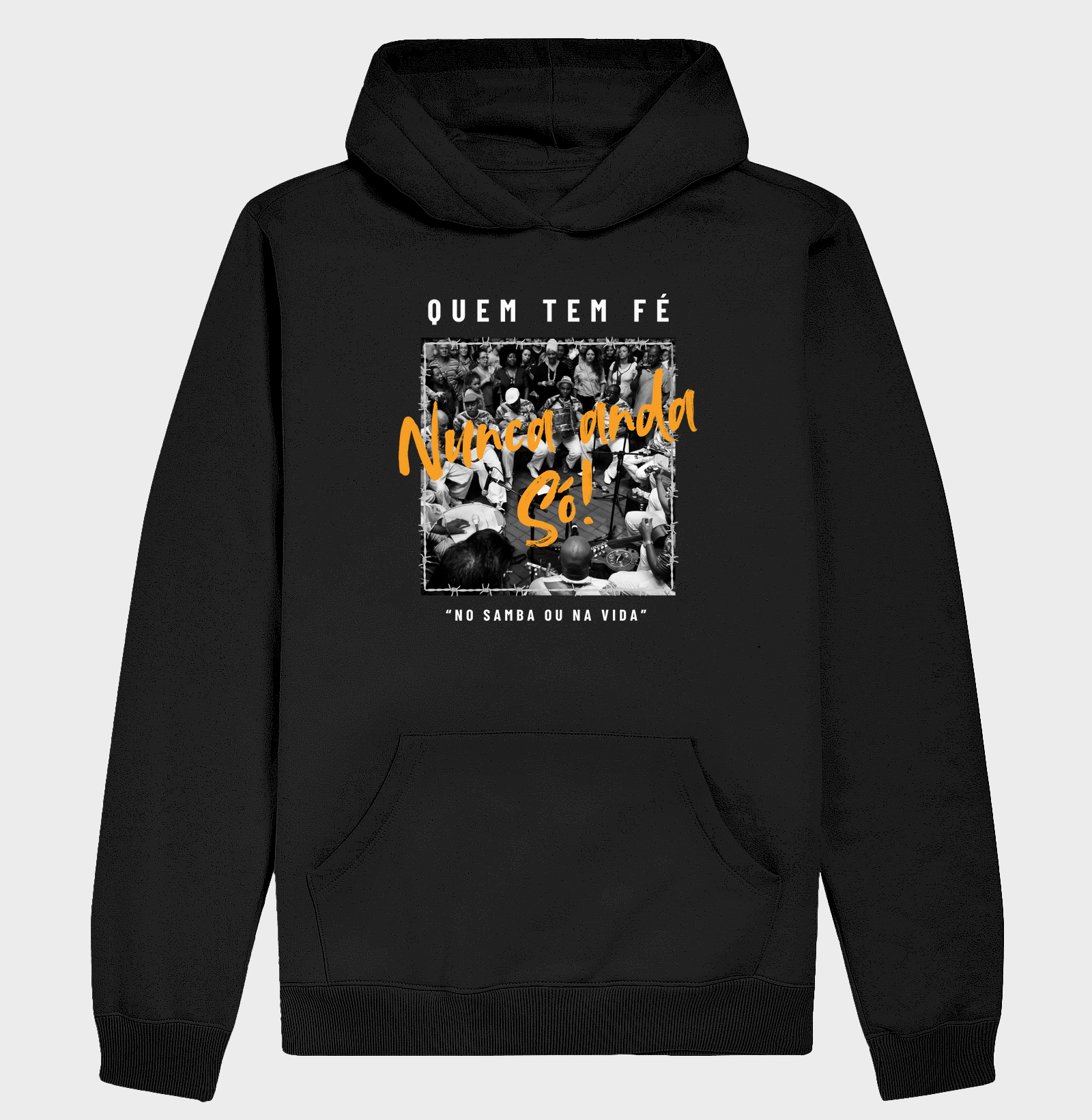 Quem Tem Fé Nunca Anda Só