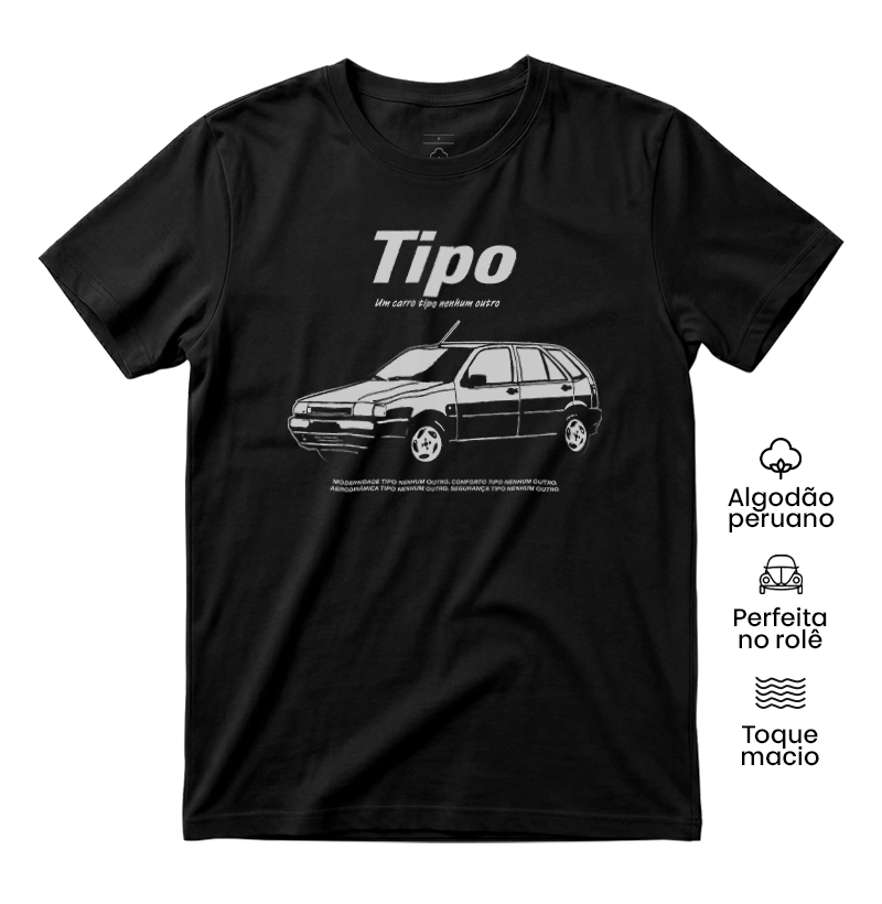 Tipo | Um carro tipo nenhum outro - Camiseta Algodão Peruano