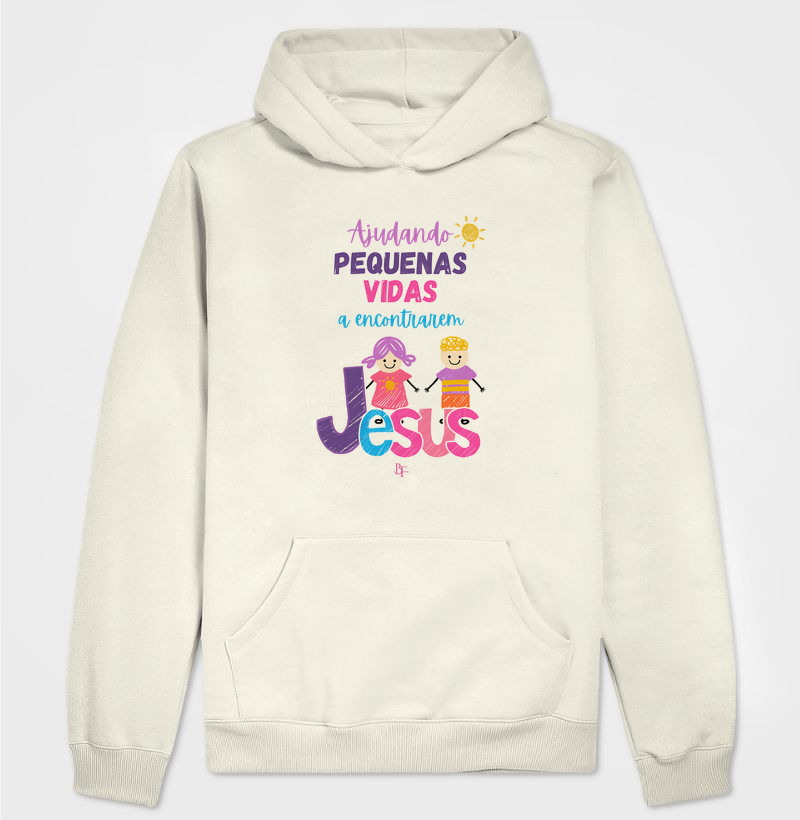 Ajudando pequenas vidas a encontrarem Jesus - Hoodie Moletom