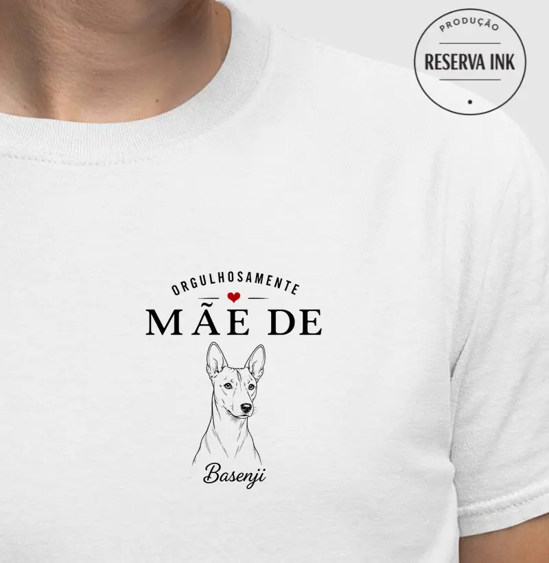 Orgulhosamente Mãe de Basenji