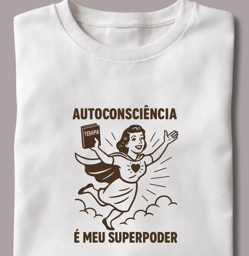 Autoconsciência é Meu Superpoder