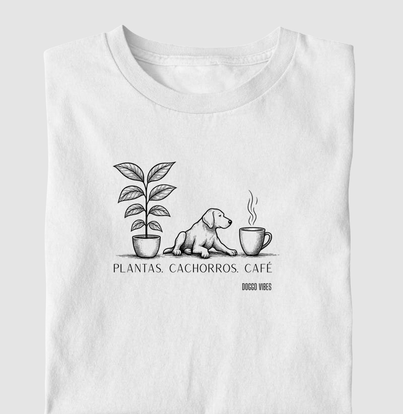 Plantas. Cachorros. Café