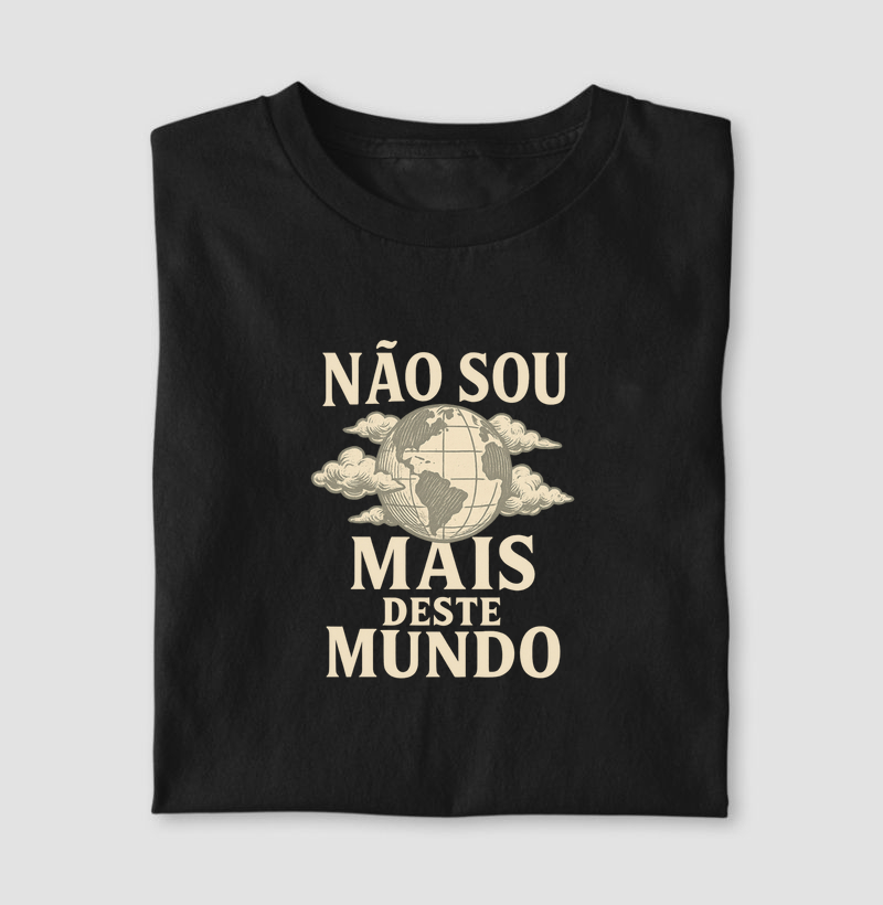 Não sou mais desse mundo