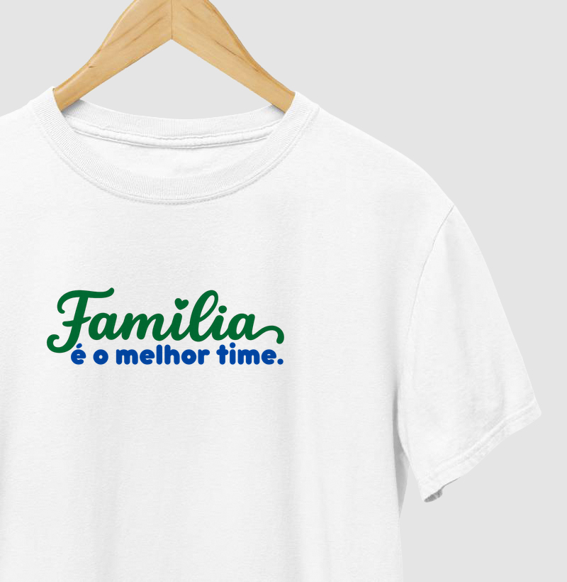 Família é o melhor time!