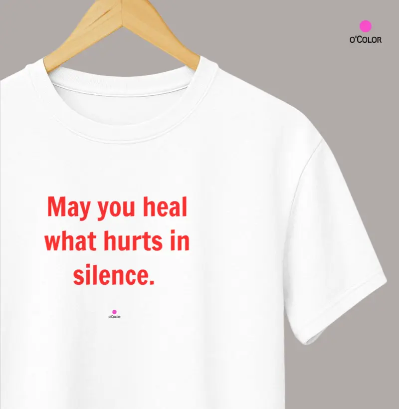 Que você se cure do que dói em silêncio.|May you heal what hurts in silence - 