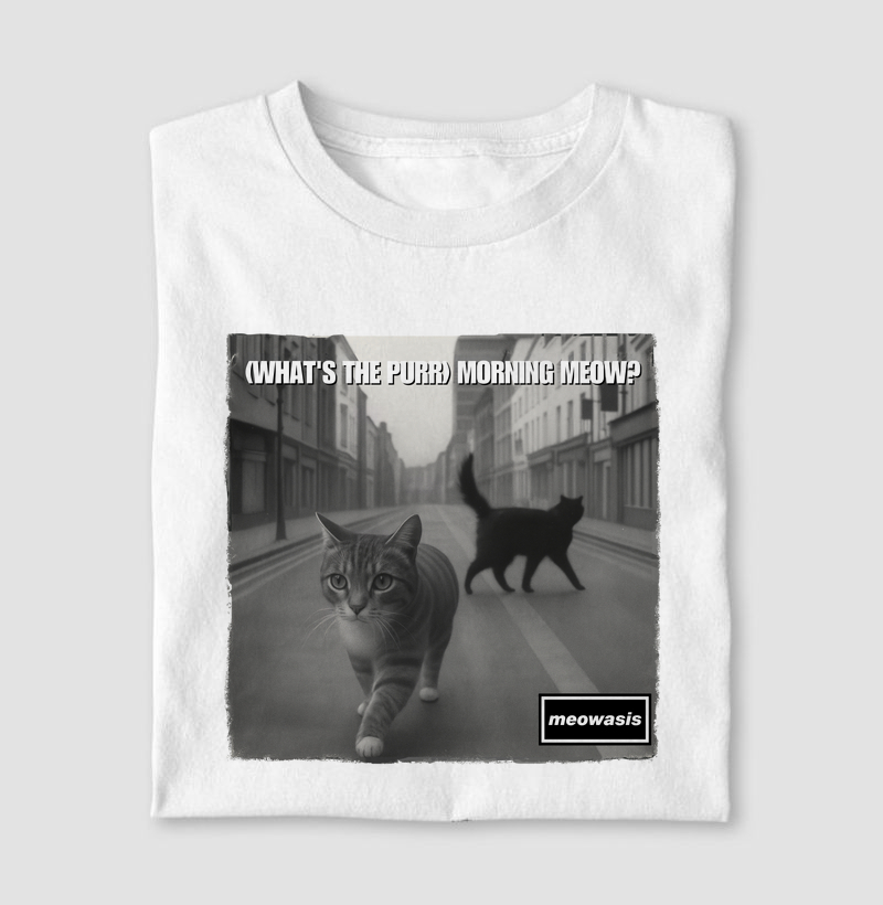 (WHAT'S THE PURR) MORNING MEOW?