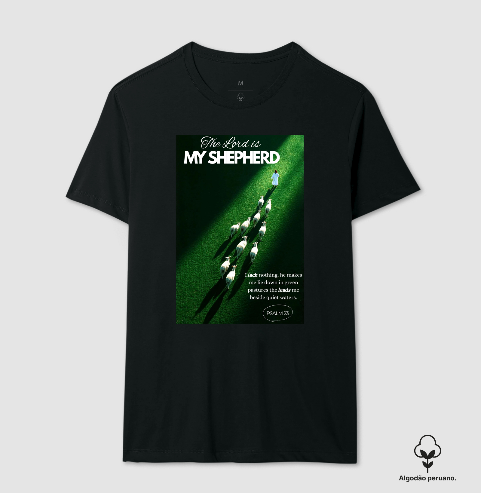 Tshirt The Lord is My Shepherd