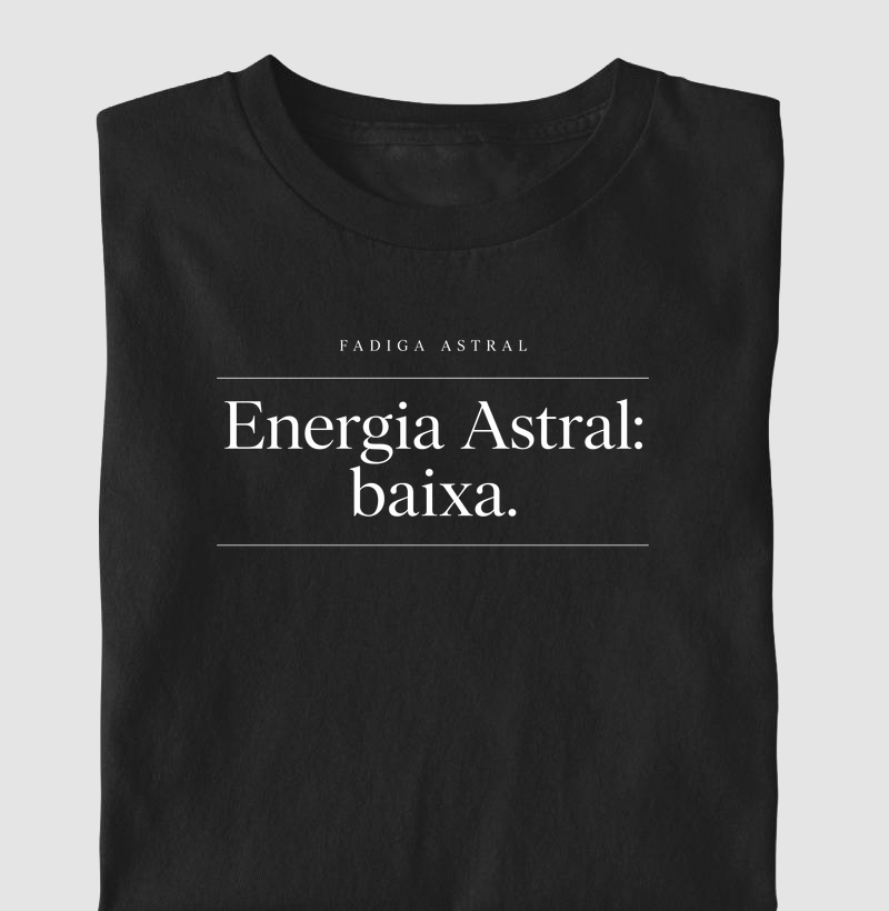 Energia Astral: baixa