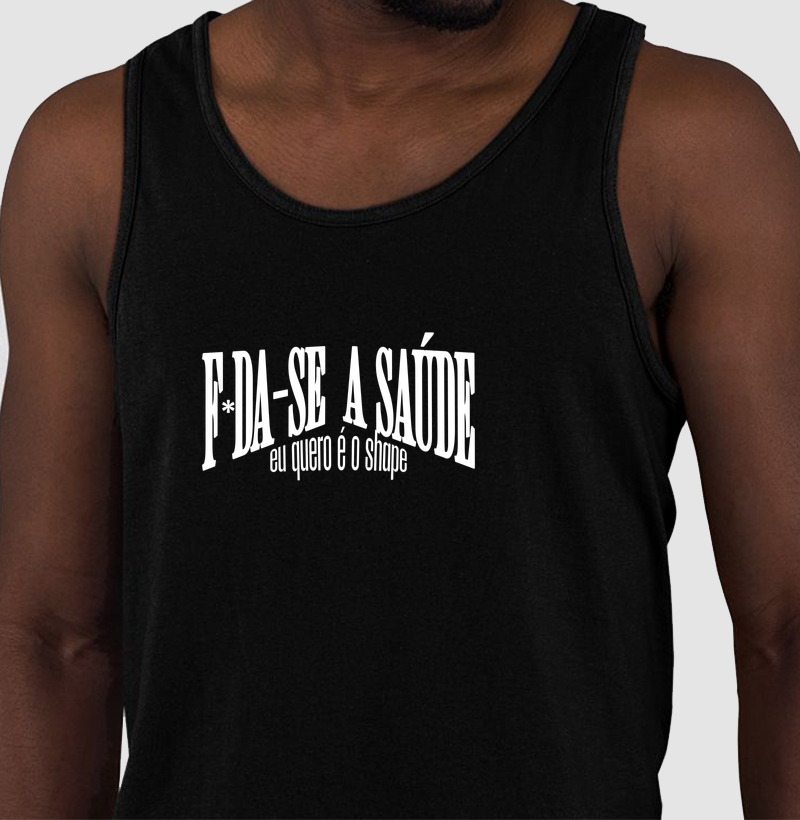 F*DA-SE A SAÚDE