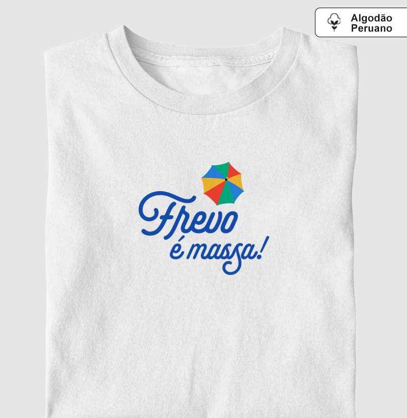 Camiseta Frevo é Massa!