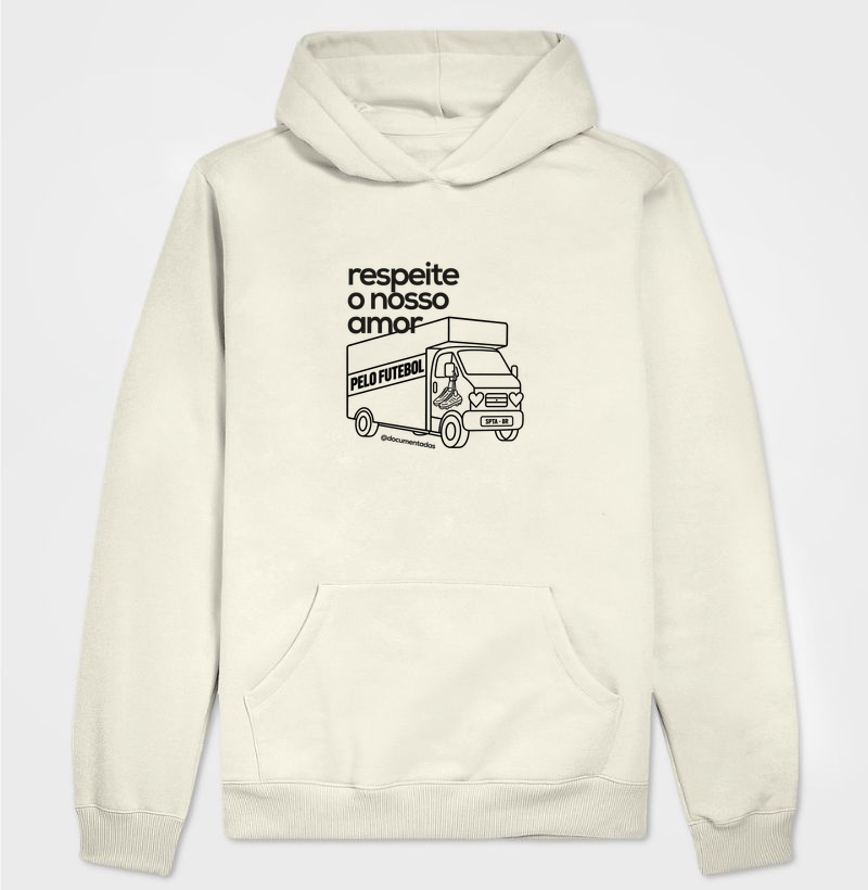 Respeite o Nosso Amor pelo Futebol - Documentadas - Hoodie Moletom