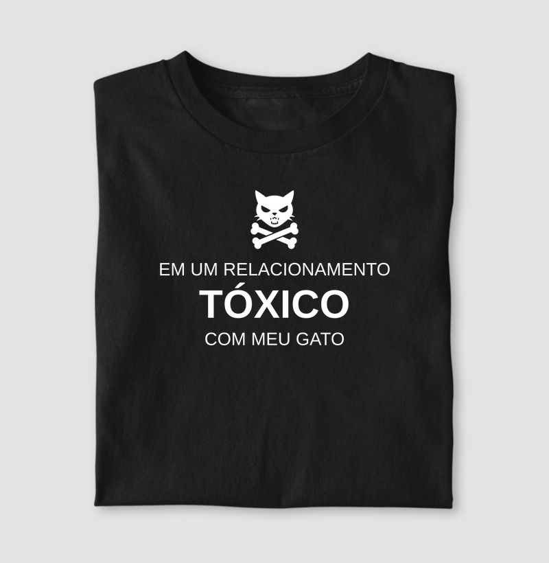 Relacionamento Tóxico (Camiseta)