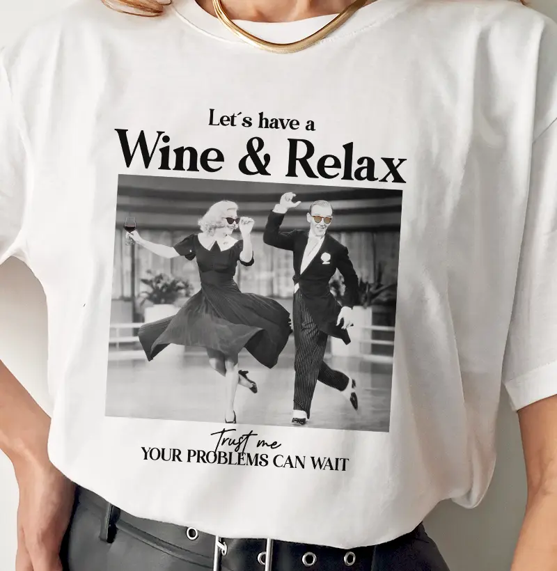 Let´s have a Wine & Relax