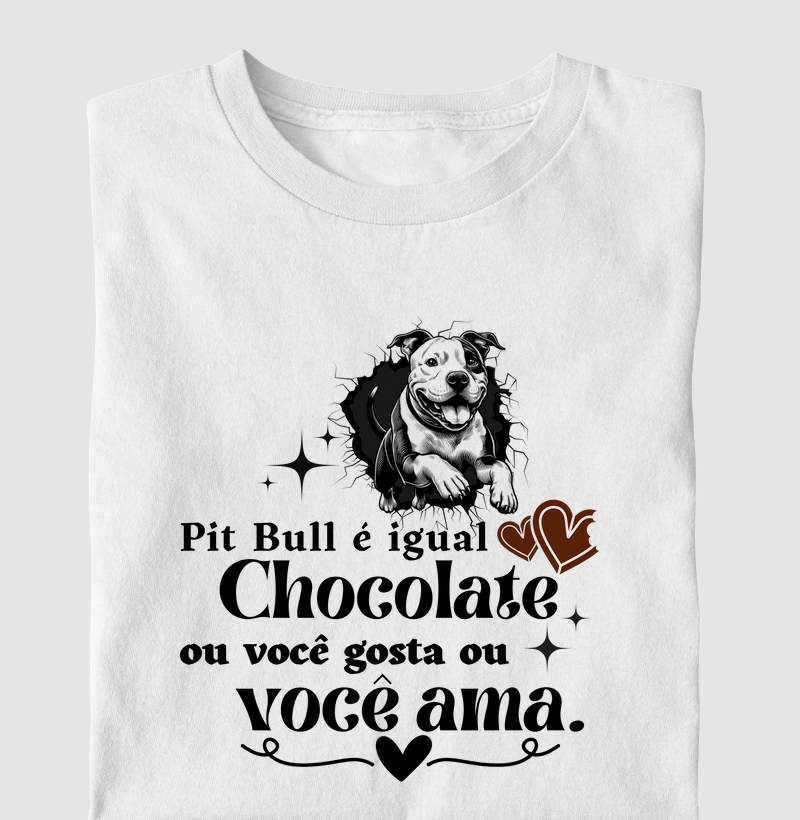 Pit Bull é igual chocolate ou você gosta ou você ama