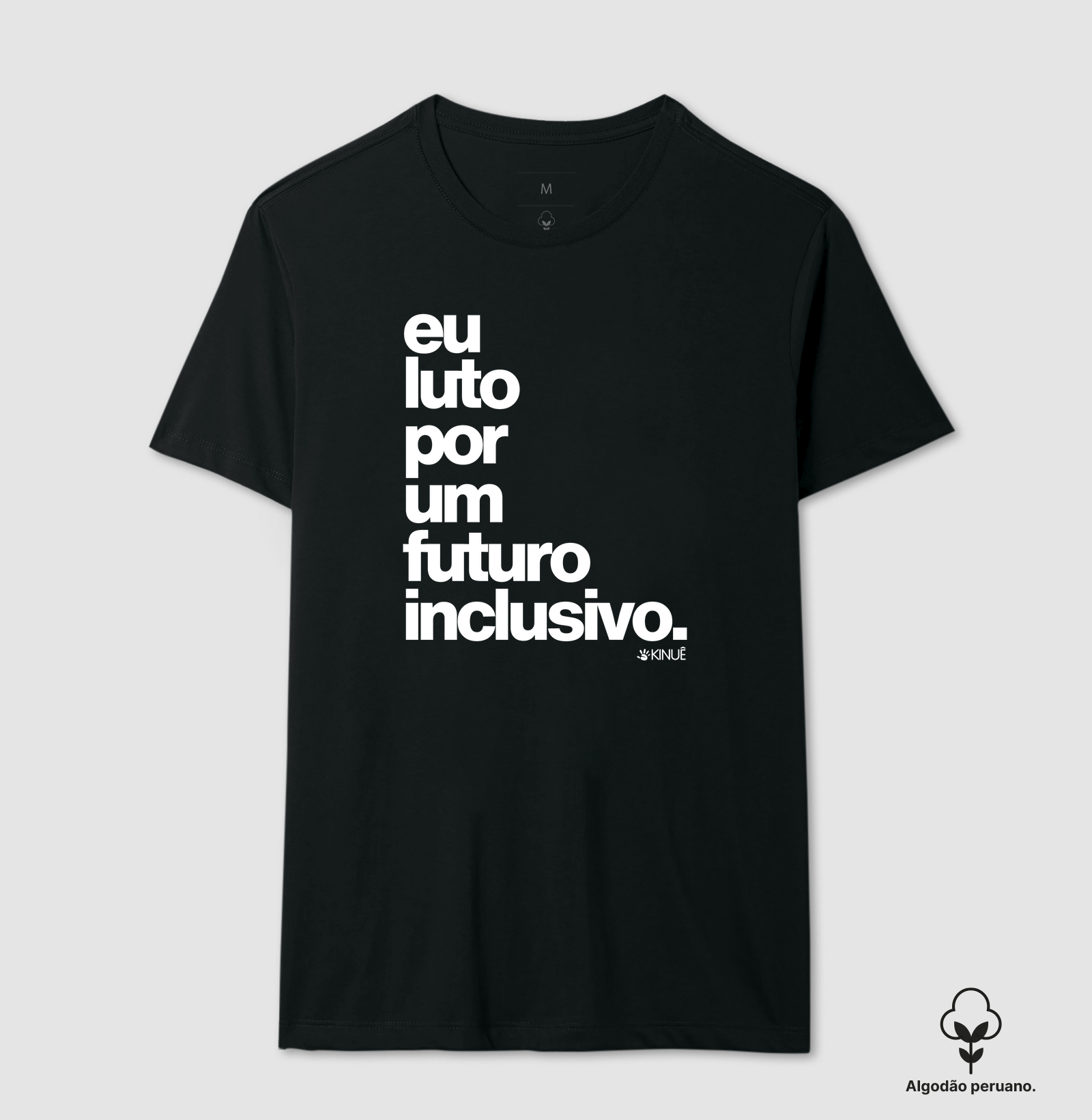 Eu luto por um futuro inclusivo