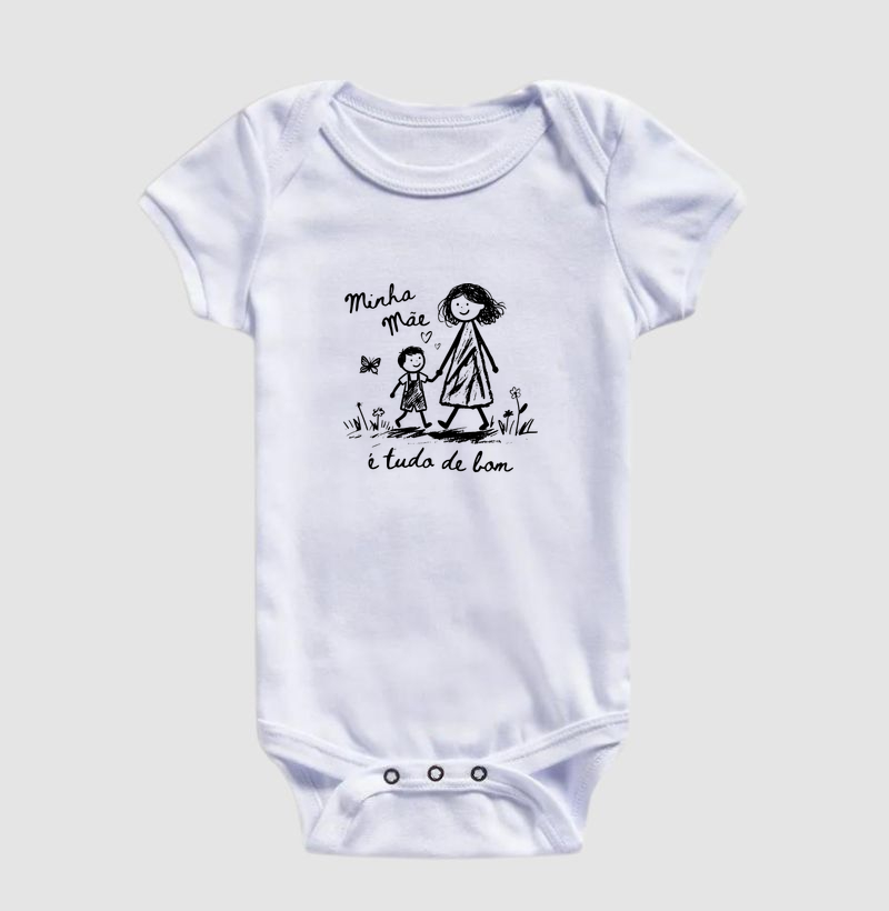 Body infantil Minha mãe é tudo de bom - ilustração menino