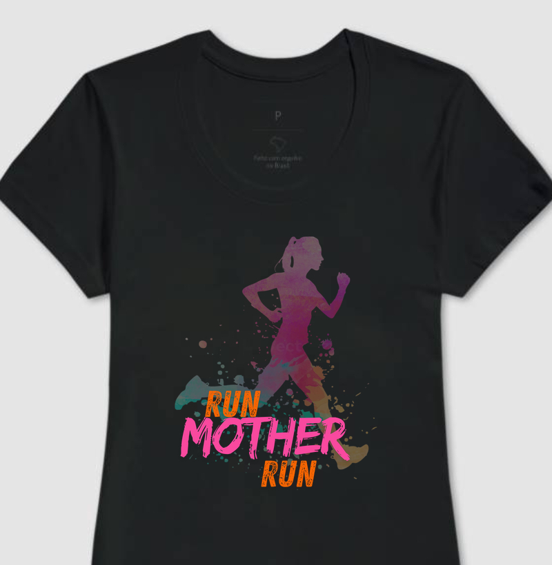 Run Mother Run